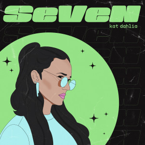 อัลบัม SeVeN ศิลปิน Kat Dahlia