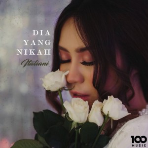 Listen to Dia Yang Nikah song with lyrics from Italiani