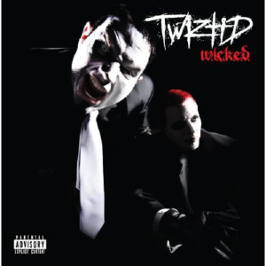 收聽Twiztid的That's Wicked (Explicit)歌詞歌曲