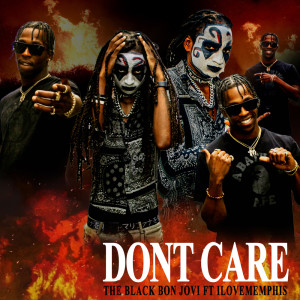 收聽The Black Bon Jovi的DONT CARE歌詞歌曲