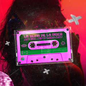 ดาวน์โหลดและฟังเพลง La Reina de la Disco พร้อมเนื้อเพลงจาก Anderz Jeif
