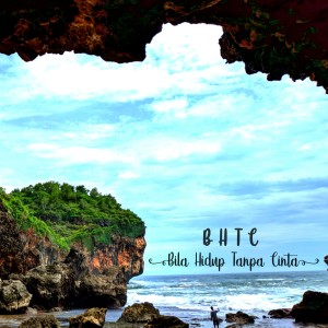 ดาวน์โหลดและฟังเพลง BHTC(Bila Hidup Tanpa Cinta) พร้อมเนื้อเพลงจาก ROFA