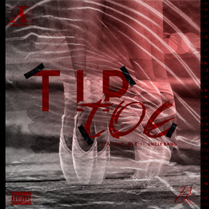 ดาวน์โหลดและฟังเพลง Tip Toe (Explicit) พร้อมเนื้อเพลงจาก JacKKK