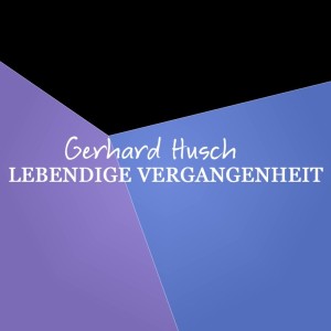 Album Gerhard Hüsch Lebendige Vergangenheit from Franz Krommer
