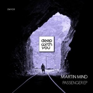 ดาวน์โหลดและฟังเพลง Passenger (Thomas Stieler´s Journey Remix) พร้อมเนื้อเพลงจาก Martin Mind
