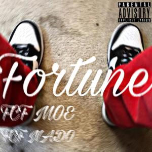ดาวน์โหลดและฟังเพลง Fortune (Explicit) พร้อมเนื้อเพลงจาก FCF MOE