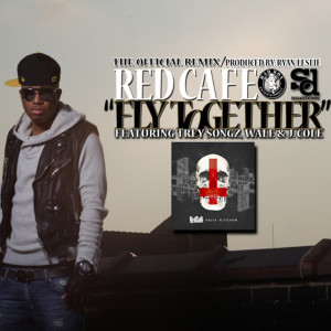 ดาวน์โหลดและฟังเพลง Fly Together (Remix|Explicit) พร้อมเนื้อเพลงจาก Red Cafe