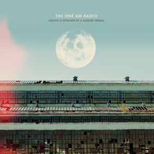 收聽The One AM Radio的Weathering (The News)歌詞歌曲