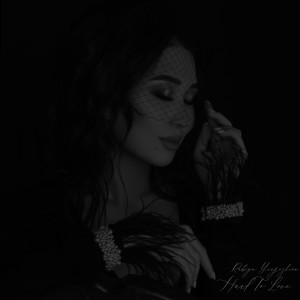 ดาวน์โหลดและฟังเพลง Hard to Love พร้อมเนื้อเพลงจาก Rabiya Yergozhina
