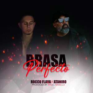 收聽Rocco Flava的Brasa Perfecto歌詞歌曲