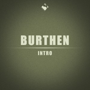 Dengarkan lagu Intro nyanyian Burthen dengan lirik