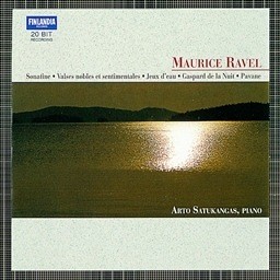 Arto Satukangas的專輯Ravel : Sonatine, Valses nobles et sentimentales, Jeux d'eau, Gaspard de la Nuit, Pavane