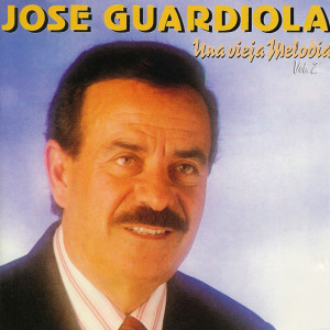 Album Una Vieja Melodia, Vol.2 from Jose Guardiola