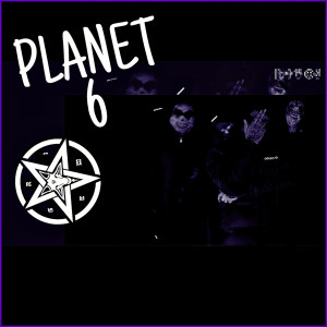 Listen to Planet 6 (Explicit) song with lyrics from Shxdow