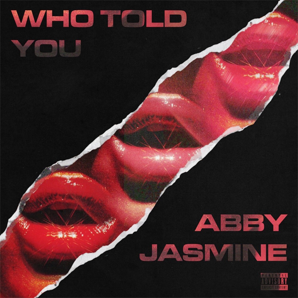 Who Told You (Explicit)