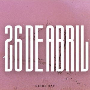 504 Boyz的專輯26 De Abril