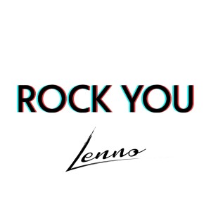 Dengarkan lagu Rock You (Lenno Remix) nyanyian Dirty Loops dengan lirik