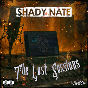 Shady Nate的專輯The Lost Sessions (Explicit)