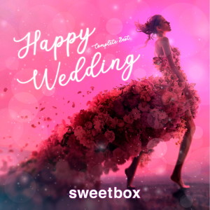 อัลบัม Happy Wedding Complete Best ศิลปิน Sweetbox