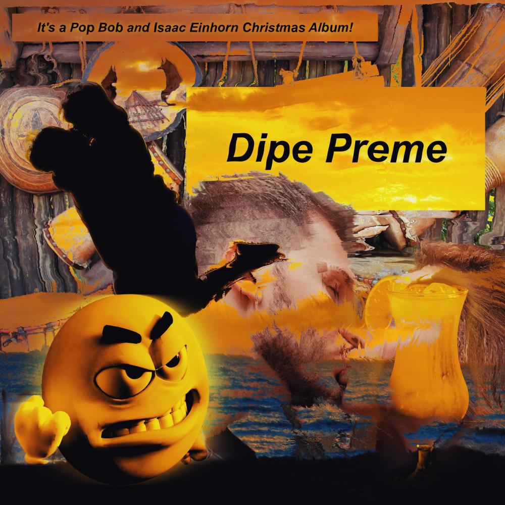 dipe preme (feat. Isaac Einhorn)