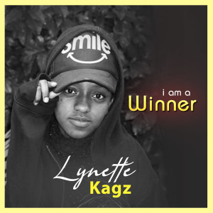 收听Lynette Kagz的I Am a Winner歌词歌曲