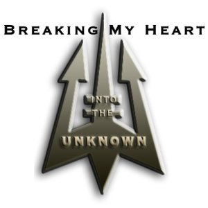 Into The Unknown的專輯Breaking My Heart