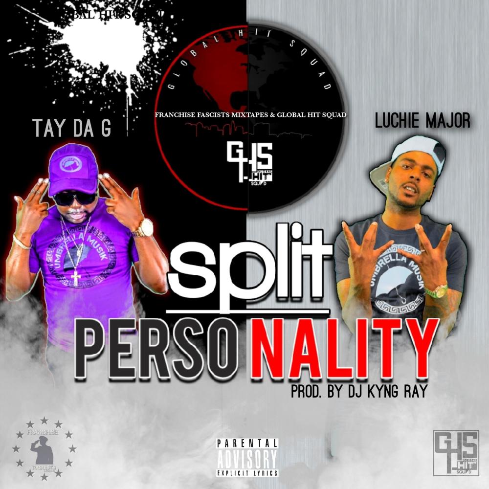 Split PersoNality (feat. Luchie Major) (Explicit)
