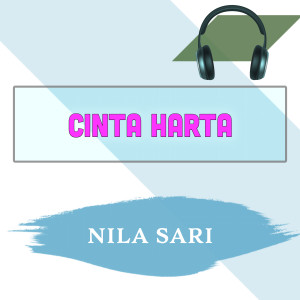 Album Cinta Harta from Nila Sari