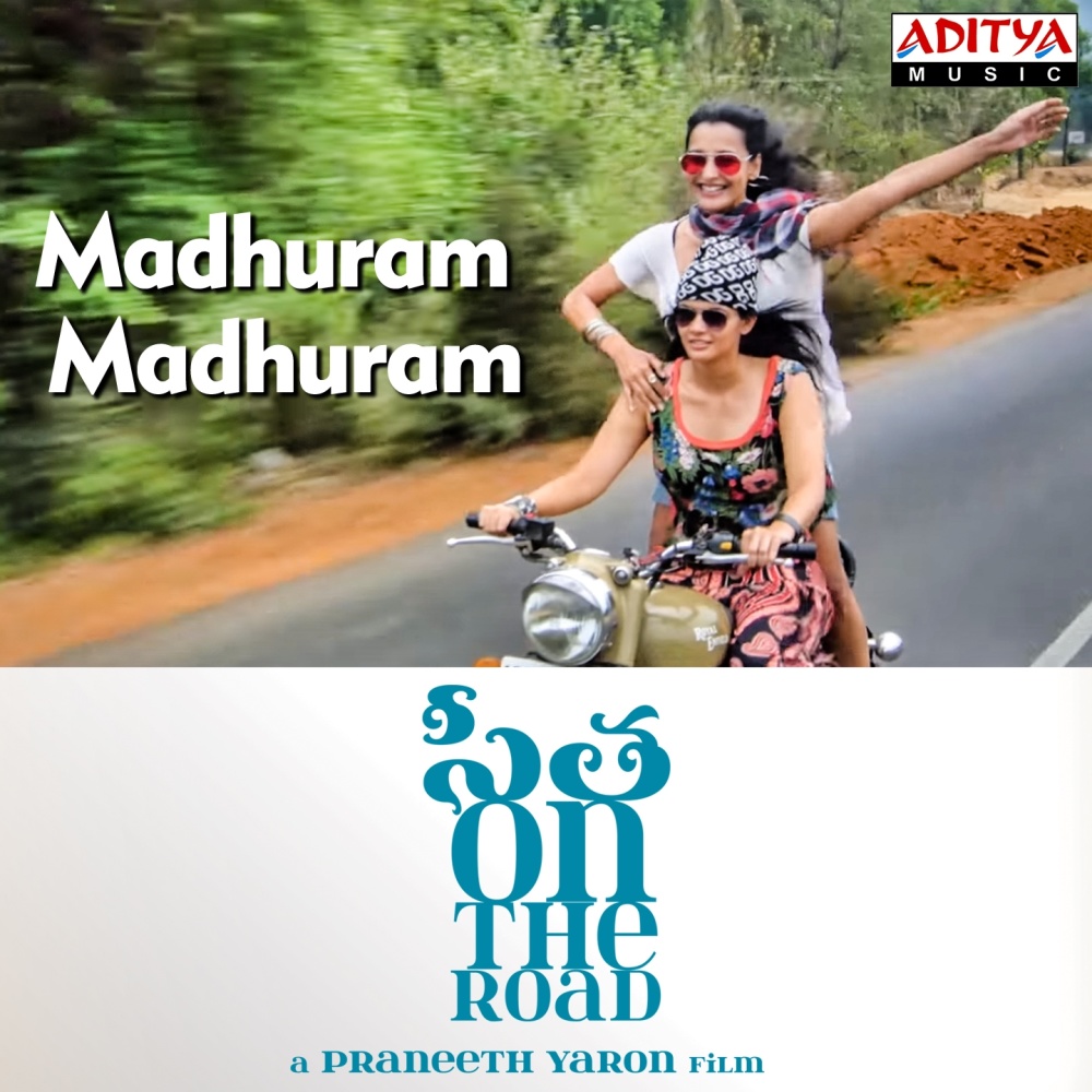 Madhuram Madhuram (From "Sita on the Road")