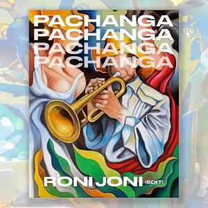 收聽Roni Joni的Pachanga (Roni Joni Edit)歌詞歌曲