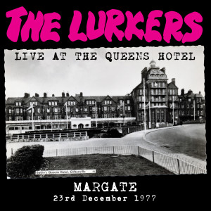 The Lurkers的專輯Live at the Queens Hotel