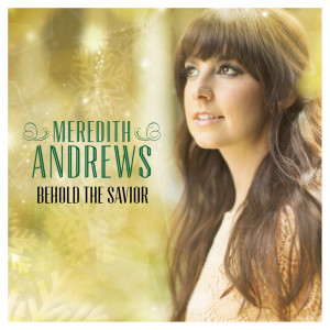 ดาวน์โหลดและฟังเพลง Mary Did You Know? พร้อมเนื้อเพลงจาก Meredith Andrews