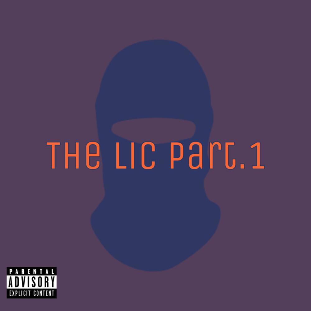 The Lic Pt.1 (Explicit)