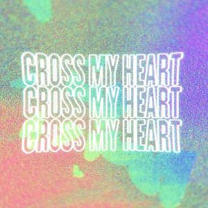 Album CROSS MY HEART from Passchooo