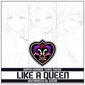 Like a Queen - Super Heroine Team Theme (From "The King of Fighters XV")