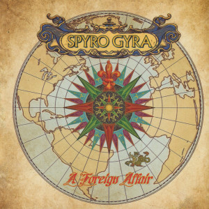 Spyro Gyra的專輯A Foreign Affair