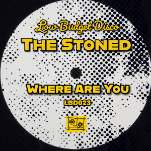 The Stoned的專輯Where Are You