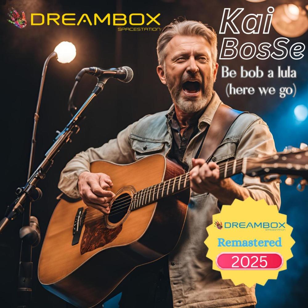 Be bob a lula (here we go) (feat. Kai Bosse) (Remastered 2025)