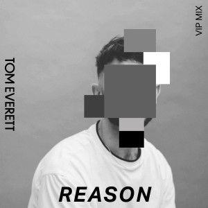 Reason (VIP Mix)