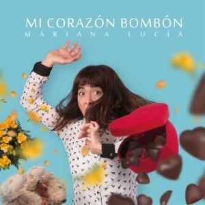 Mariana Lucía的專輯Mi Corazón Bombón
