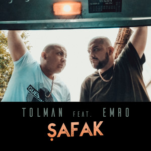 ดาวน์โหลดและฟังเพลง Şafak พร้อมเนื้อเพลงจาก TOLMAN