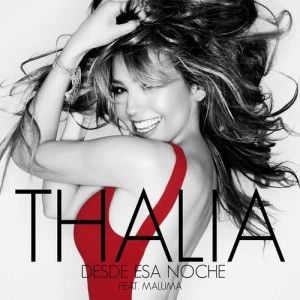 收聽Thalia的Desde Esa Noche歌詞歌曲