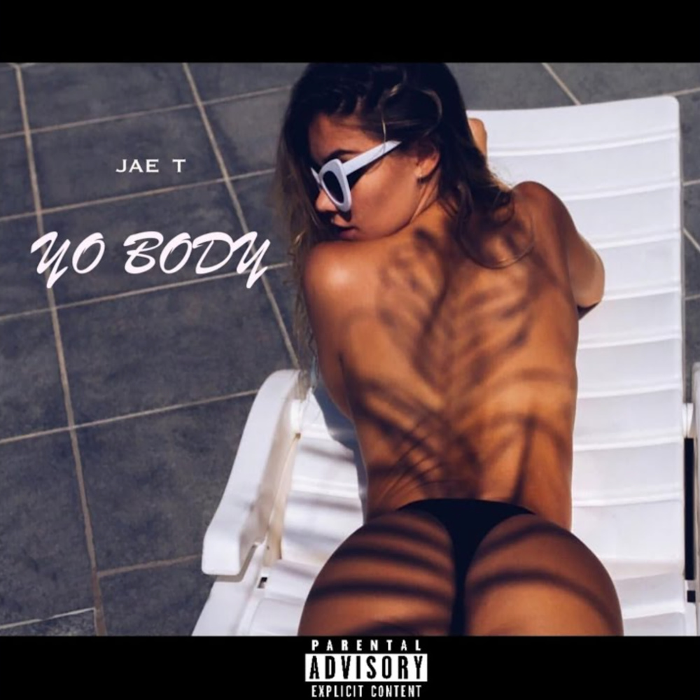 Yo Body (Explicit)