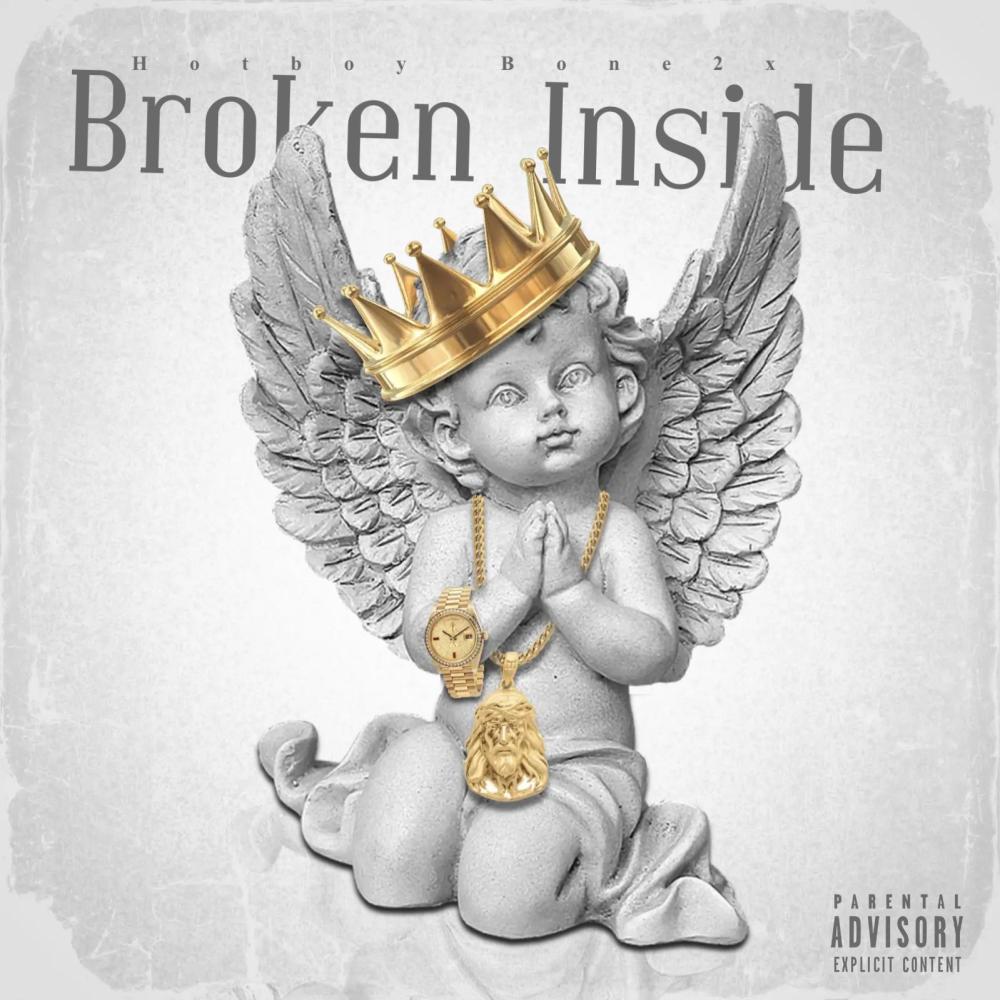 Broken Inside (Explicit)