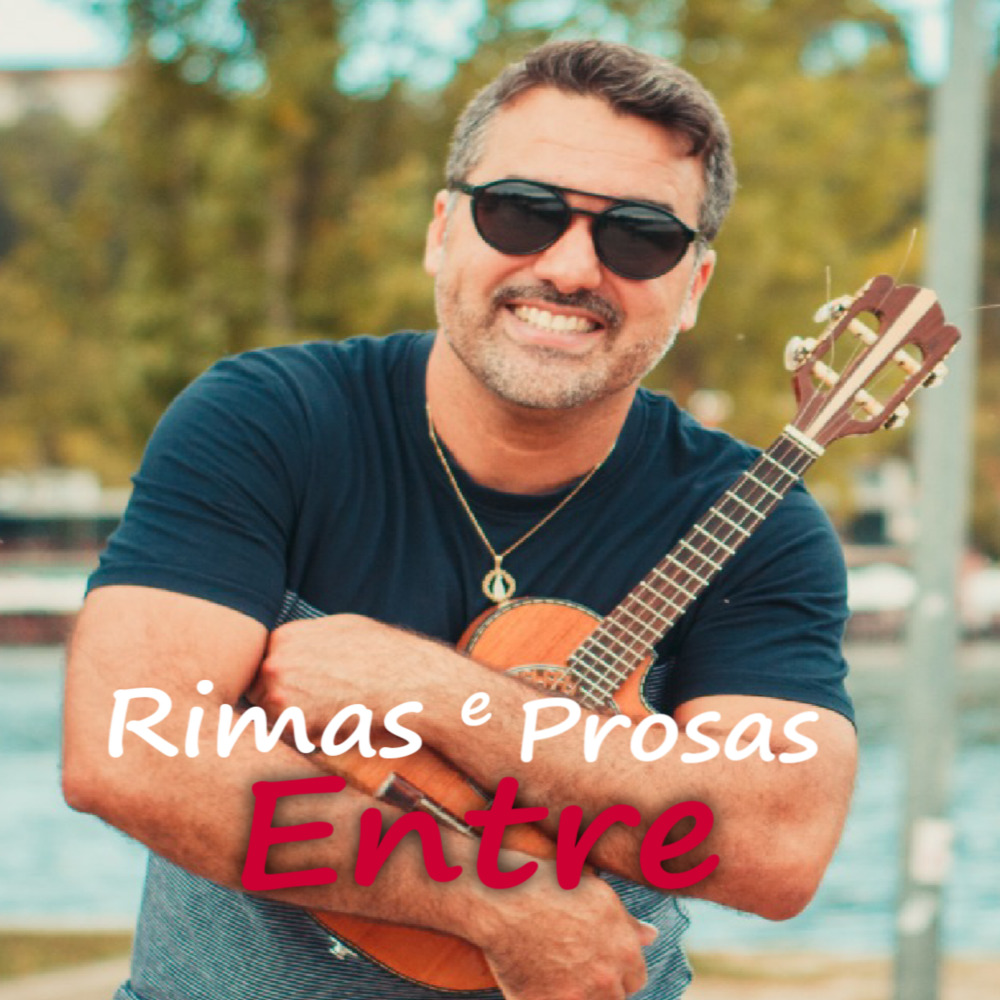 Entre Rimas e Prosas