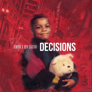 อัลบัม Decisions (Explicit) ศิลปิน Ben Carter