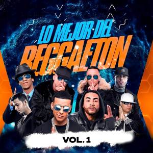อัลบัม Lo Mejor Del Reggaeton Vol. 1 ศิลปิน Various