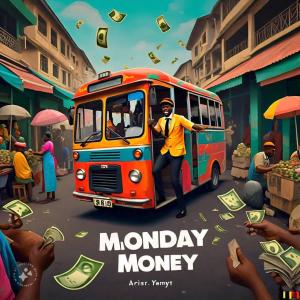 收聽Yemyt的Monday Money歌詞歌曲