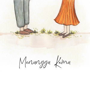 ดาวน์โหลดและฟังเพลง Menunggu Kamu พร้อมเนื้อเพลงจาก Liora