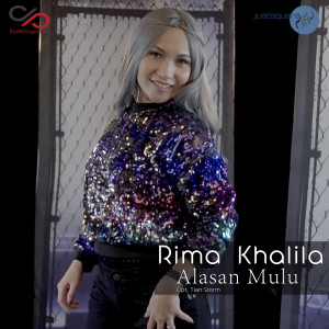 收听Rima Khalila的Alasan Mulu歌词歌曲